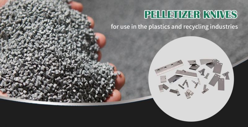 Pellets Cutting Industrial Pelletizer Blades with D2 / SKD11 Material