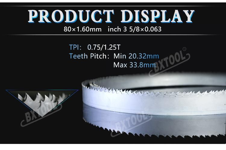 Bxtool-M42/X 80*1.60mm Inch 3 5/8*0.063 Factory Price Bimetal Band Saw Blade for Cutting Large and Heavy Metals