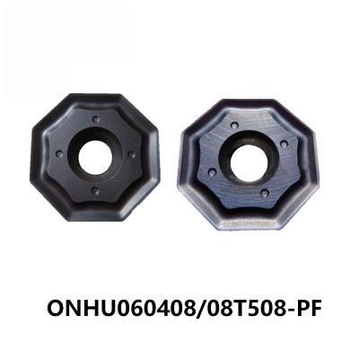 Onhu08t508 PF Ybg202 Carbide Inserts Milling Inserts Tools CNC Indexable Tools Heavy Cutting Lathe Tools