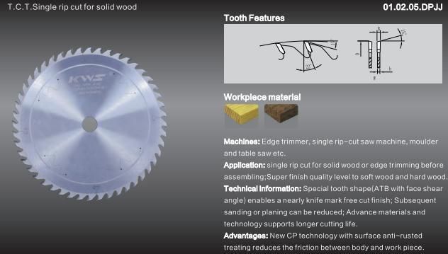 Kws Carbide Tipped Single Blade Ripping Saw Blade for Timber Ripping on Stationery Table Ripsaw Woodworking Machinery Parts Tool 305*30*48t